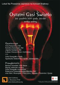 Ostatni Gasi Swiatlo koncert finałowy w Lokalu Użytkowym